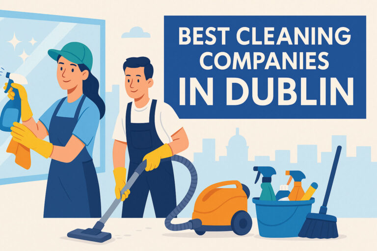 Best Cleaning Companies in Dublin